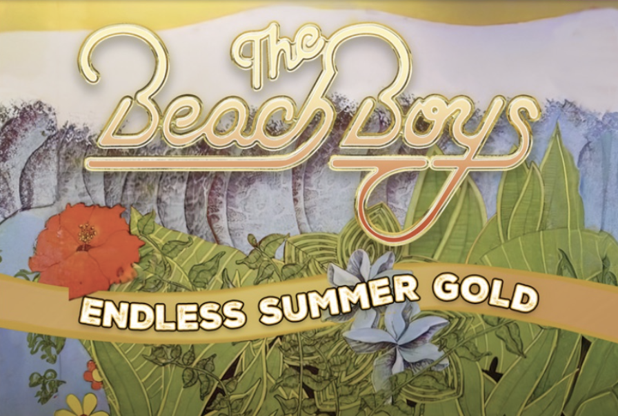 The Beach Boys; Endless Summer Gold poster, photo courtesy of
Elizabeth Weinand